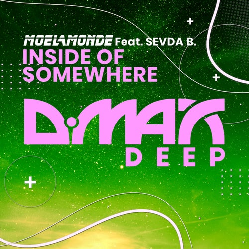 Inside Of Somewhere