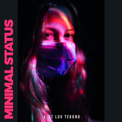 Minimal Status