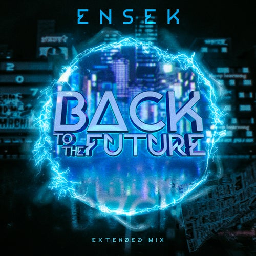 Back To The Future (Extended Mix)