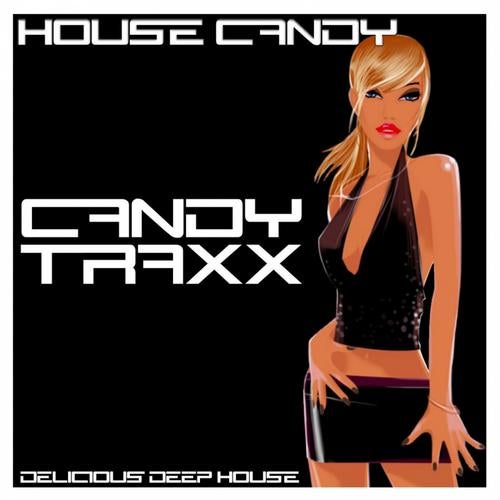 House Candy, Candy Traxx