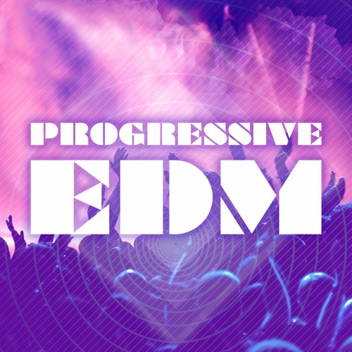 Progressive EDM