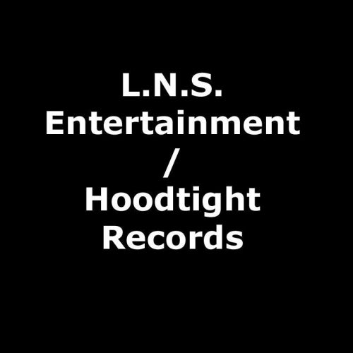 L.N.S. Entertainment / Hoodtight Records