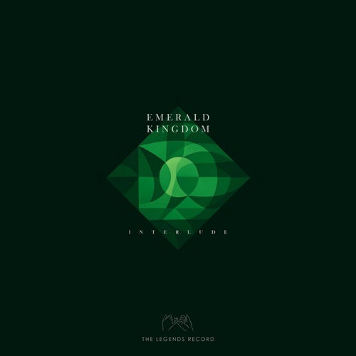 The Emerald Kingdom (Interlude)