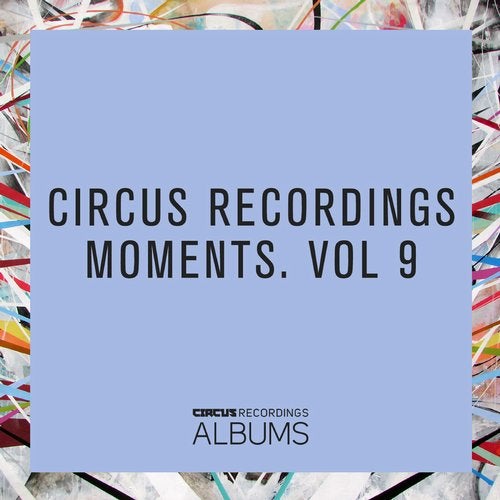 Cover art for Circus Recordings Moments, Vol.9