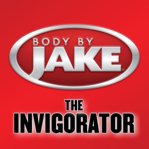 Body By Jake: The Invigorator