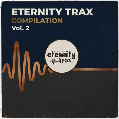 Eternity Trax Compilation, Vol. 2