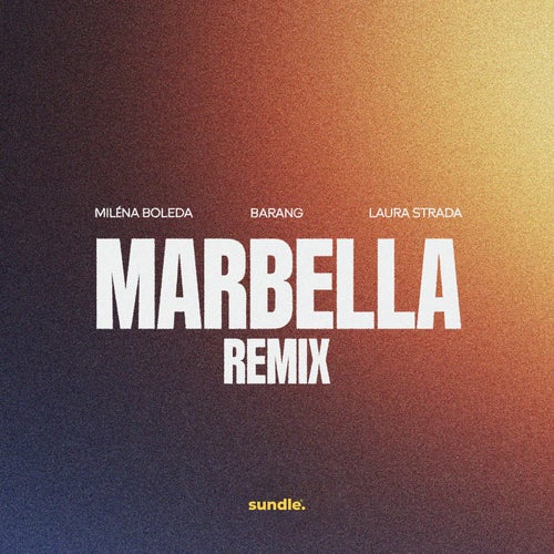 Marbella (Barang Remix)