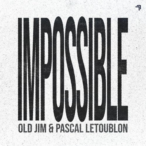 Impossible (Extended Mix)