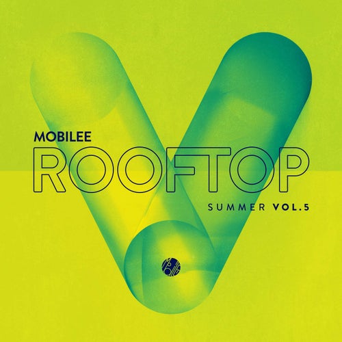 Mobilee Rooftop Summer, Vol. 5