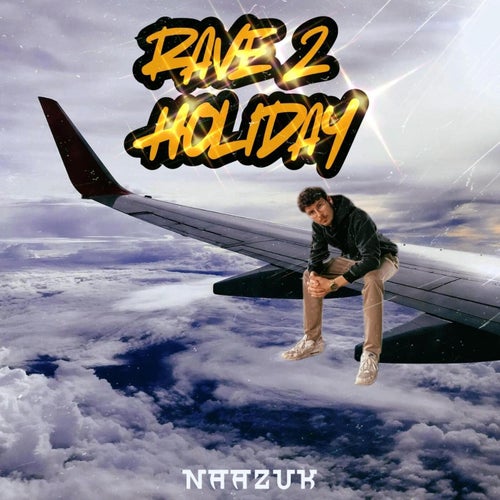 Rave 2 Holiday