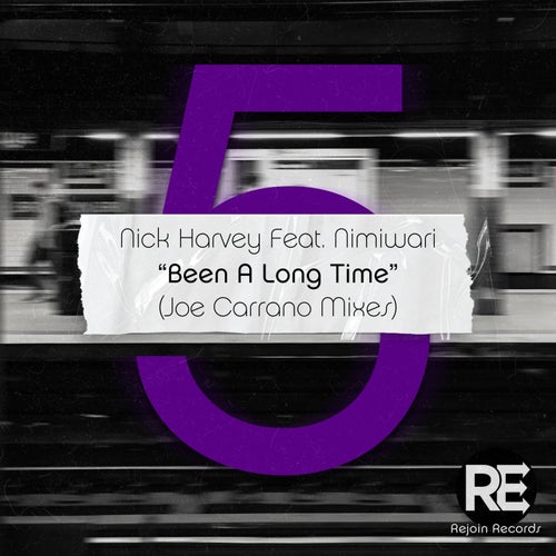 Been A Long Time (Joe Carrano Mixes)
