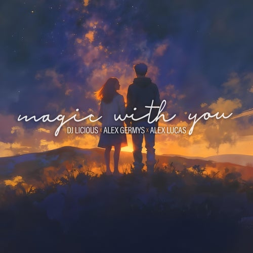 Magic With You
