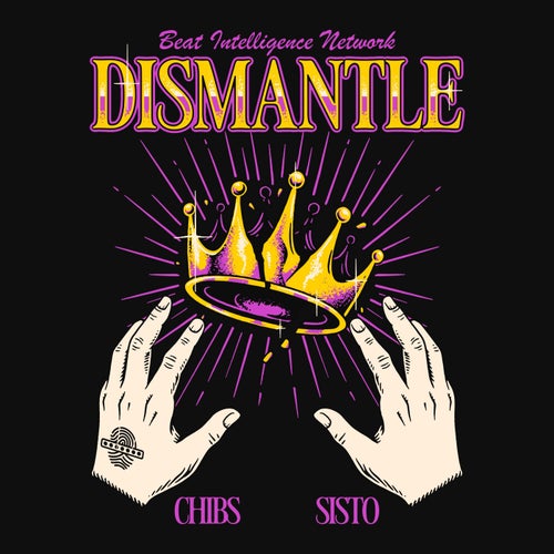 DISMANTLE