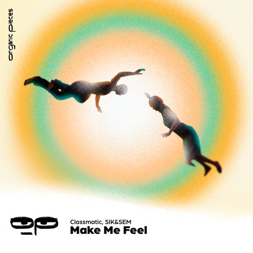 Make Me Feel