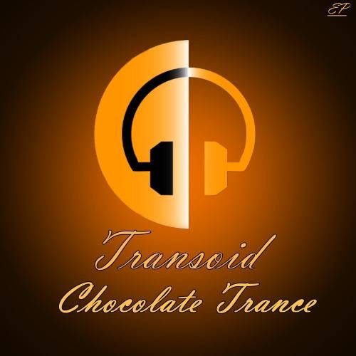 Chocolate Trance