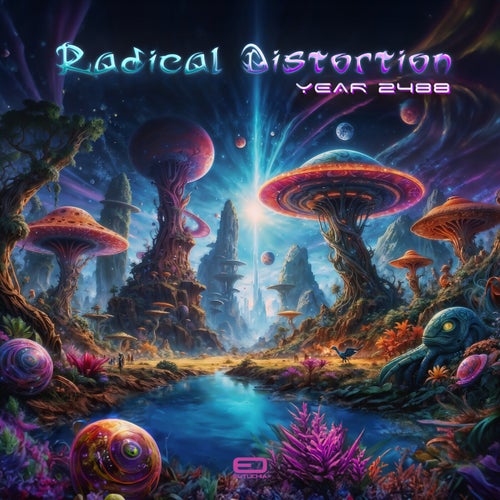  Radical Distortion - Year 2488 (2024) 