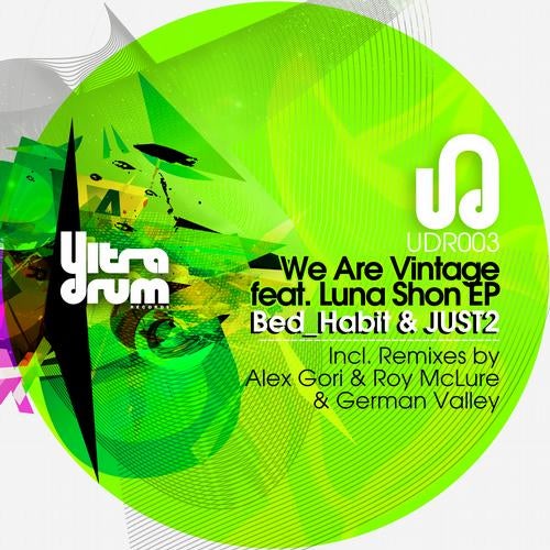 We Are Vintage Feat. Luna Shon Ep