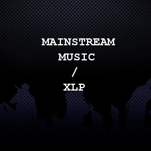 Mainstream Music / XLP