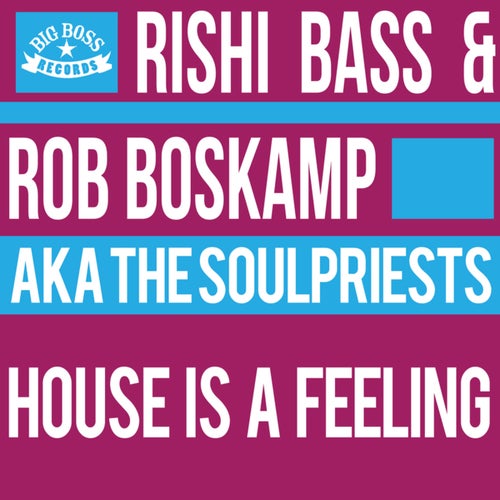 House Is a Feeling
