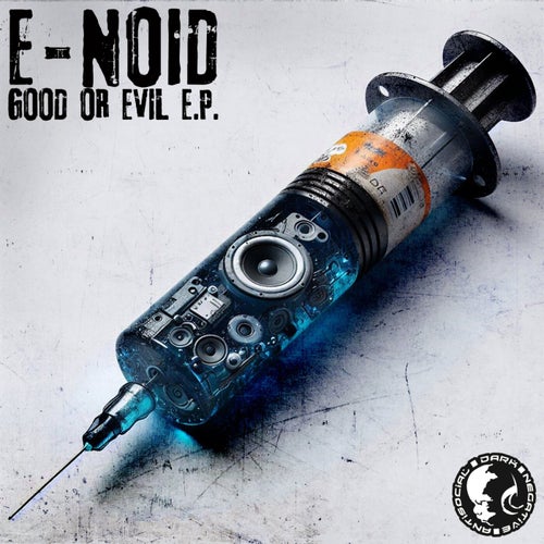 Good Or Evil EP