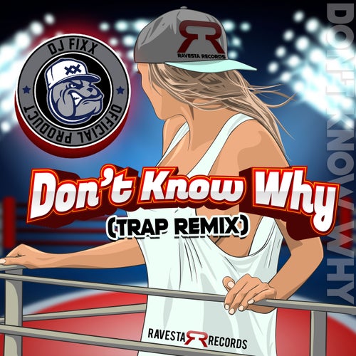 Don't Know Why