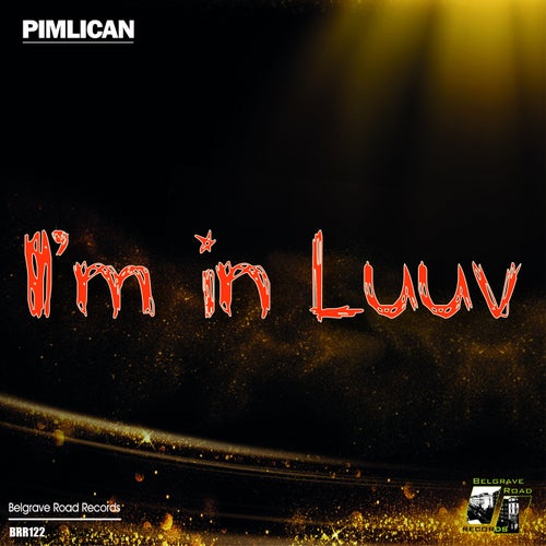 I'm In Luuv