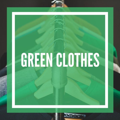 Green Clothes