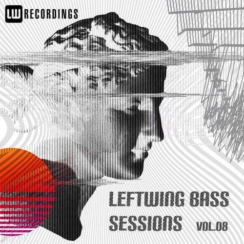 Leftwing Bass Sessions, Vol. 08