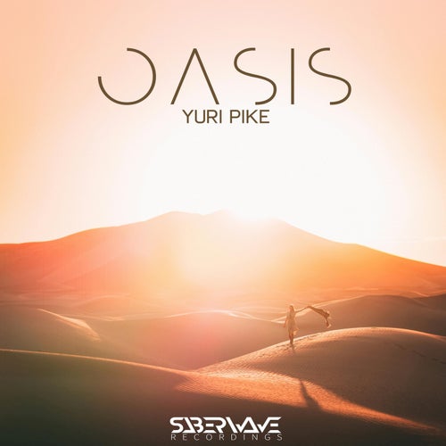  Yuri Pike - Oasis (2025) 