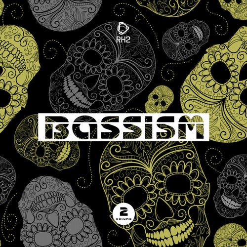 Bassism Vol. 2