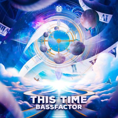 Bassfactor - This Time (2024)