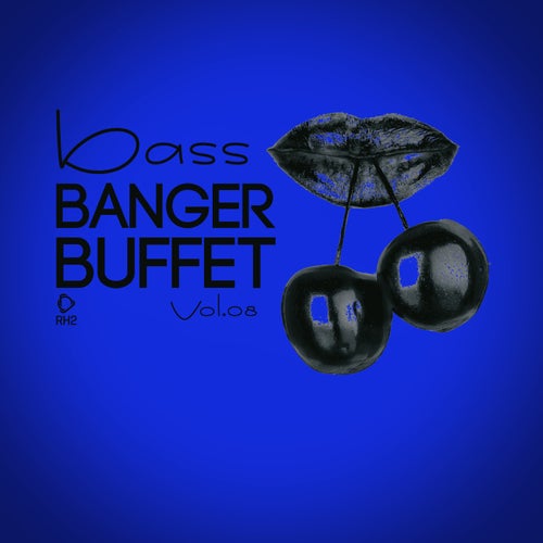 Bass Banger Buffet, Vol.08