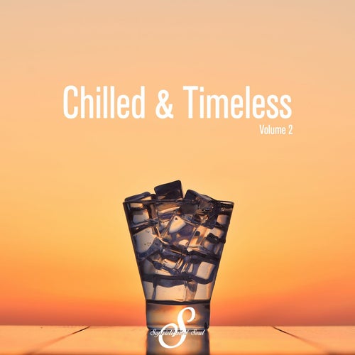 Chilled & Timeless, Vol. 2