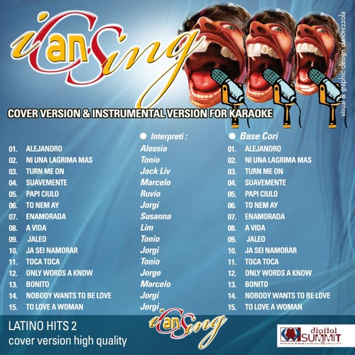 I Can Sing : Latino Hits, Vol. 2 (Cover and Instrumental Versions for Karaoke)