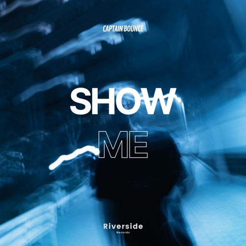 Show Me