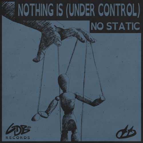 Nothing Is (Under Control) - Extended Version
