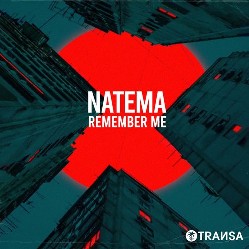 Natema — Remember Me (2026)