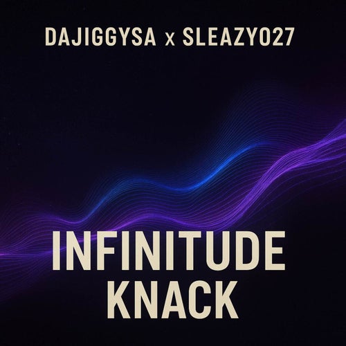 Infinitude Knack
