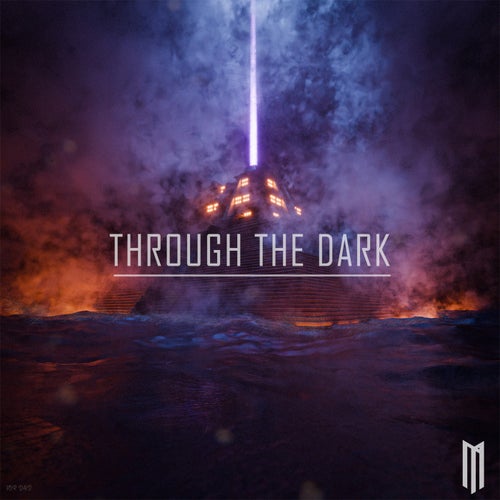 Through The Dark