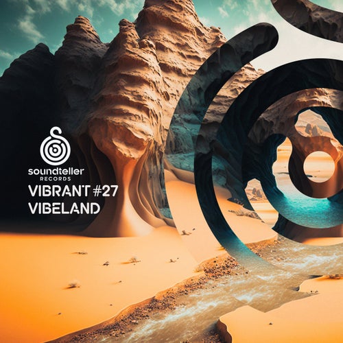 Vibrant Vibeland #27 [ST448] FLAC - Soundteller Records (Melodic House & Techno) Album Cover