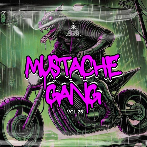 Mustache Gang, Vol. 26
