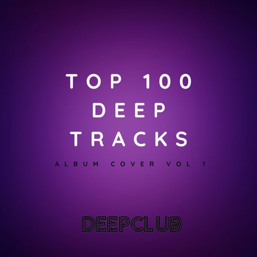 Cover art for Top 100 Deep Tracks