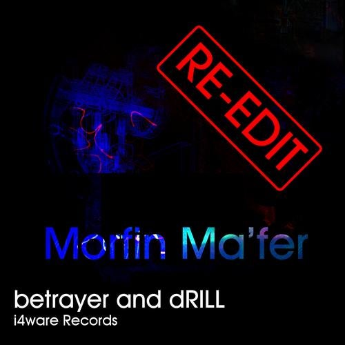 Betrayer and Drill (re-edit)