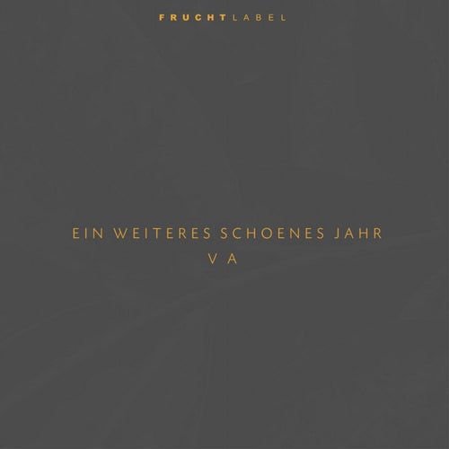 Ein Weiteres Schoenes Jahr