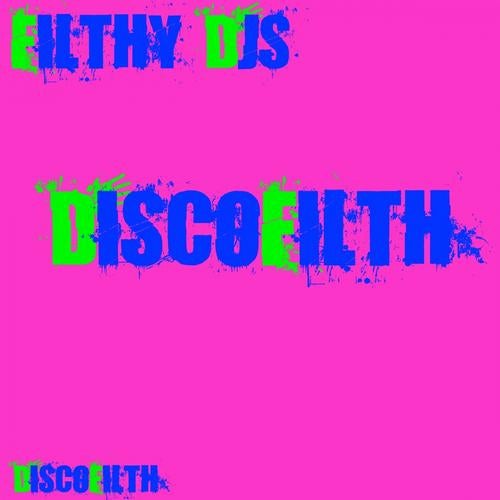 Disco Filth