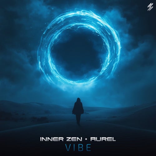 Inner Zen & Aurel — Vibe (2026)