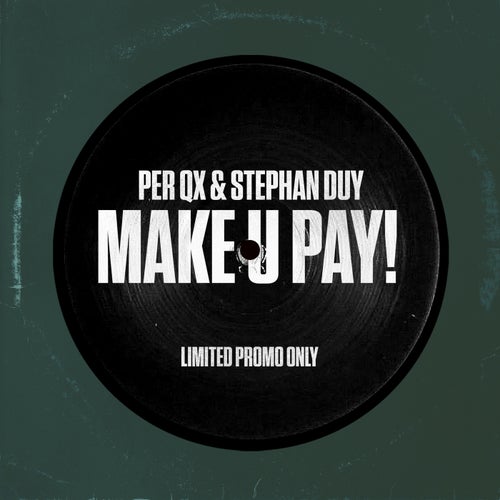 Make U Pay!