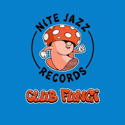 NiteJazz Records Club Fungi