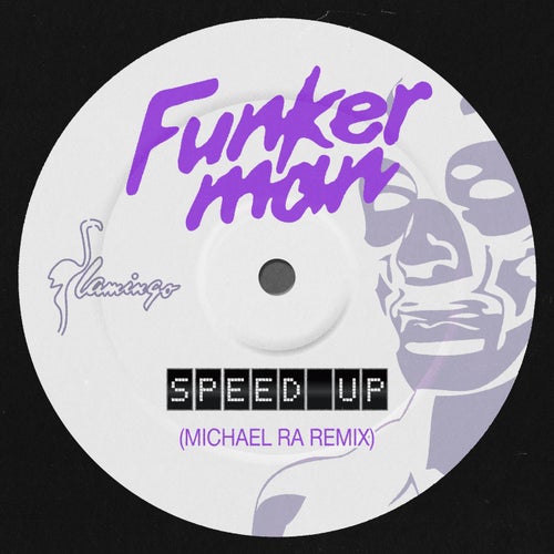 Speed Up - Michael Ra Extended Remix