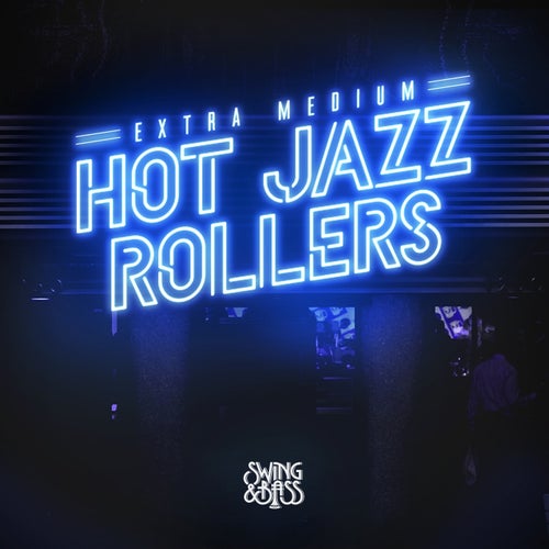Download Extra Medium - Hot Jazz Rollers (SB002) mp3
